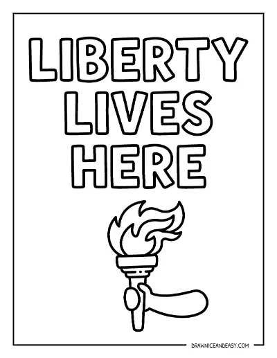Liberty Lives Here Freedom Torch Coloring Page – Free Printable coloring page preview